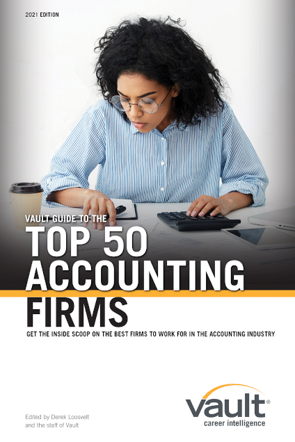 Vault Guide to the Top 50 Accounting Firms, 2021 Edition
